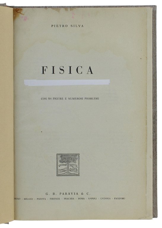 FISICA con 504 figure e numerosi problemi. 4a edizione riveduta.