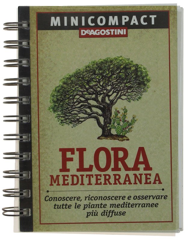 FLORA MEDITERRANEA. Conoscere, riconoscere e osservare tutte le piante mediterranee … | Immagine principale