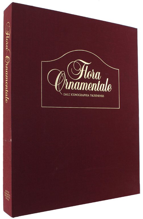 FLORA ORNAMENTALE DALL'ICONOGRAFIA TAURINENSIS.