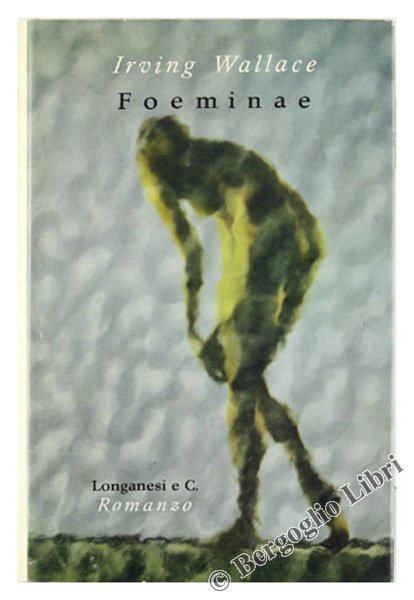 FOEMINAE. The Capman Report - Romanzo.