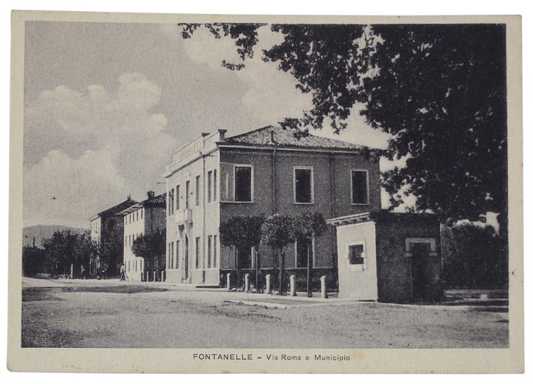 FONTANELLE - Via Roma e Municipio. (provincia Treviso) CARTOLINA del …
