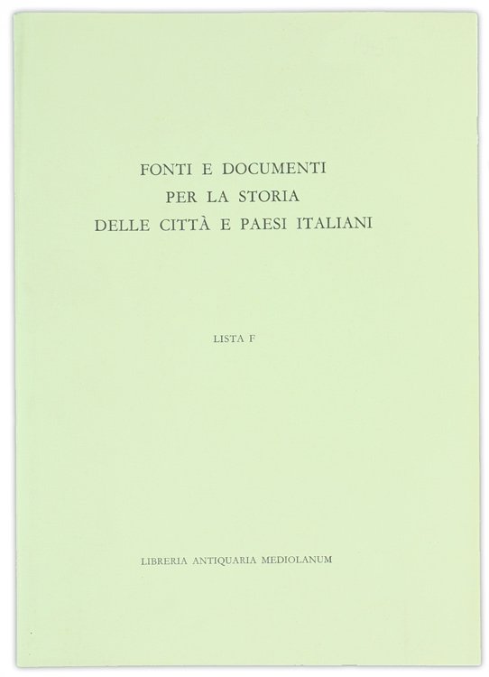 FONTI E DOCUMENTI PER LA STORIA DELLE CITTA' E PAESI …