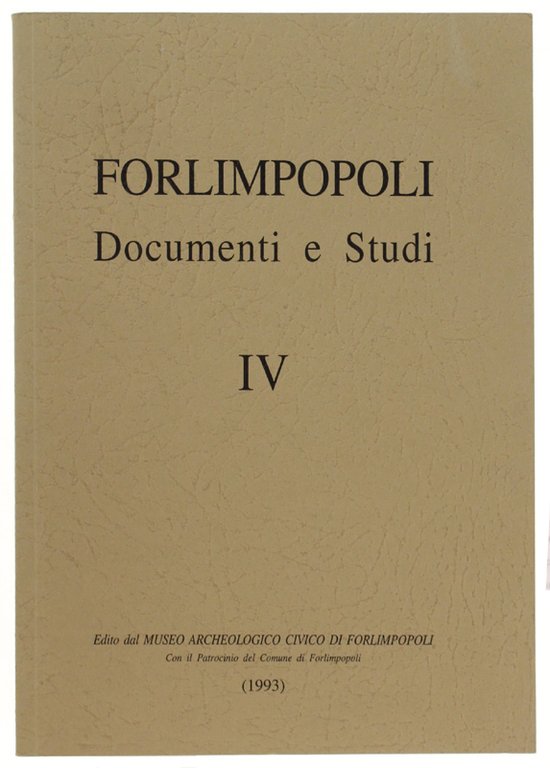 FORLIMPOPOLI. Documenti e Studi IV.