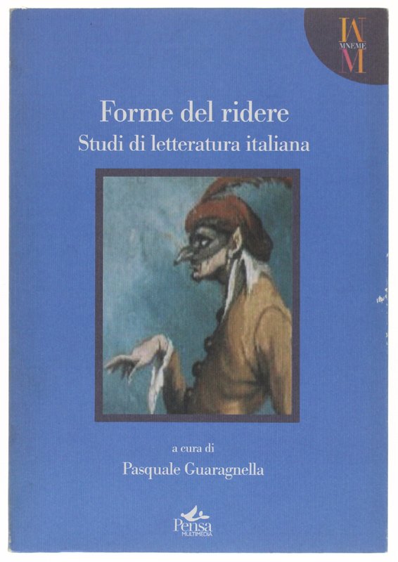 FORME DEL RIDERE. Studi di letteratura italiana