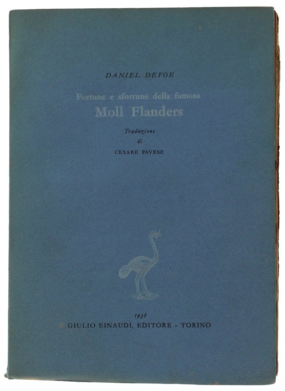 FORTUNE E SFORTUNE DELLA FAMOSA MOLL FLANDERS. Traduzione di Cesare …