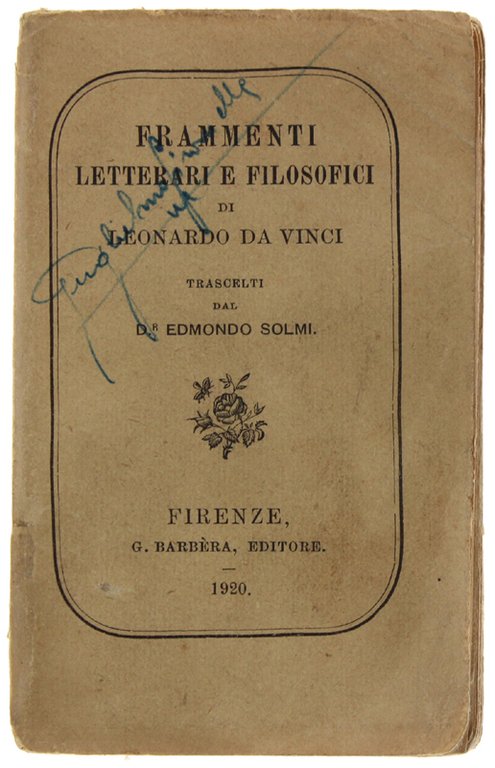 FRAMMENTI LETTERARI E FILOSOFICI DI LEONARDO DA VINCI trascelti dal …