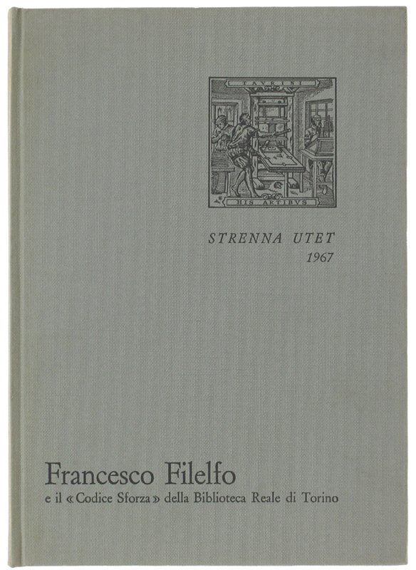 FRANCESCO FILELFO EDUCATORE e il "Codice Sforza" della Biblioteca Reale …
