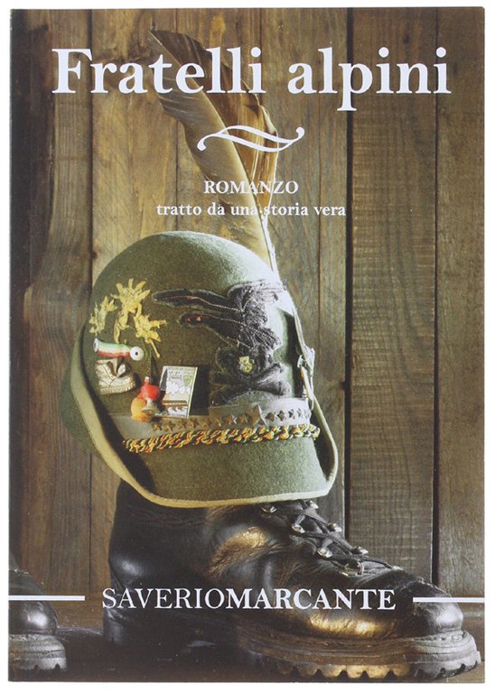 FRATELLI ALPINI.
