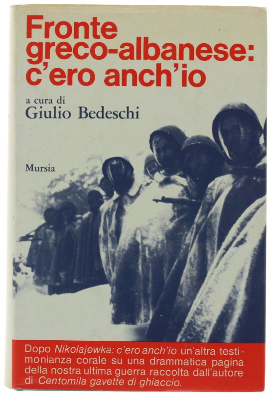FRONTE GRECO-ALBANESE: C'ERO ANCH'IO [1a edizione]