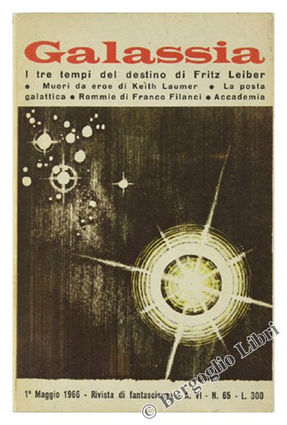 GALASSIA. Rivista di fantascienza. Anno VI - N.65.