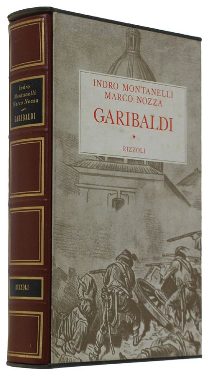GARIBALDI [Edizione rilegata - Ottimo esemplare]