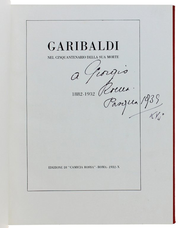GARIBALDI nel cinquantenario della sua morte. 1882-1932 | Immagine Gallery 2