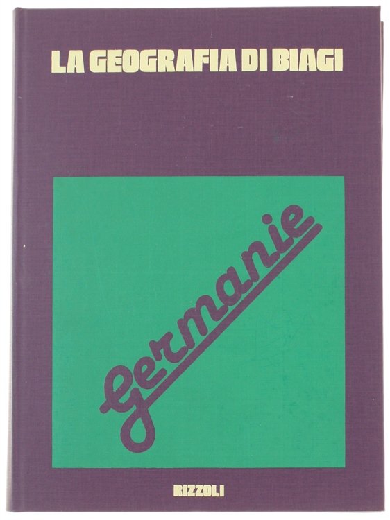 GERMANIE - LA GEOGRAFIA DI BIAGI.