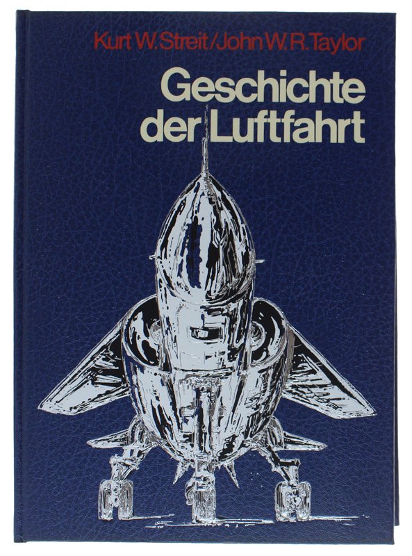 GESCHICHTE DER LUFTFAHRT [Language: german. Fine, as new]