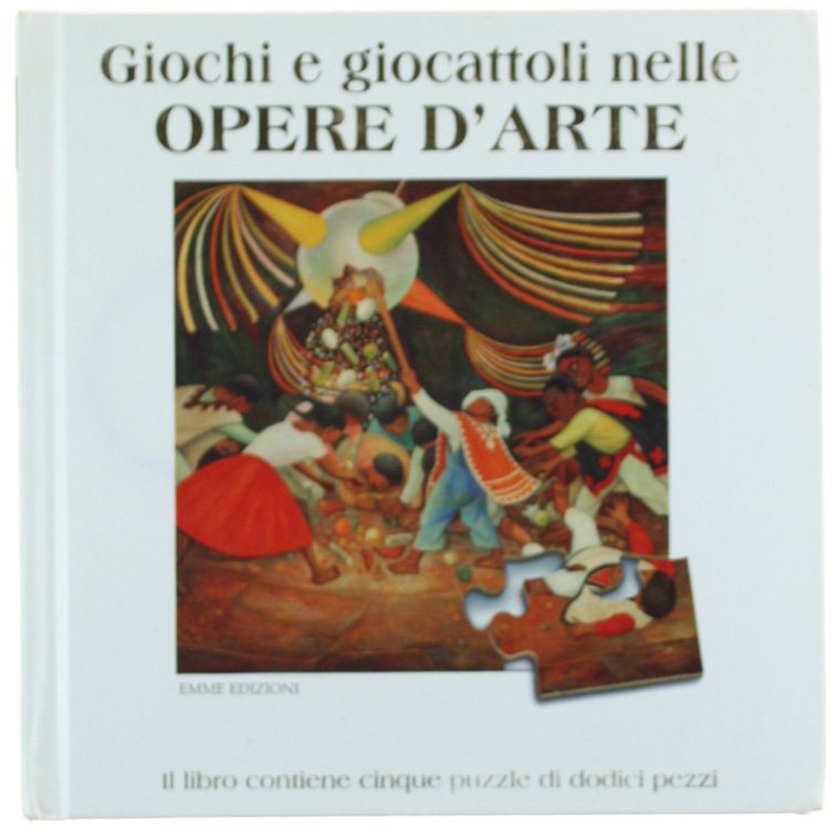 GIOCHI E GIOCATTOLI NELLE OPERE D'ARTE.