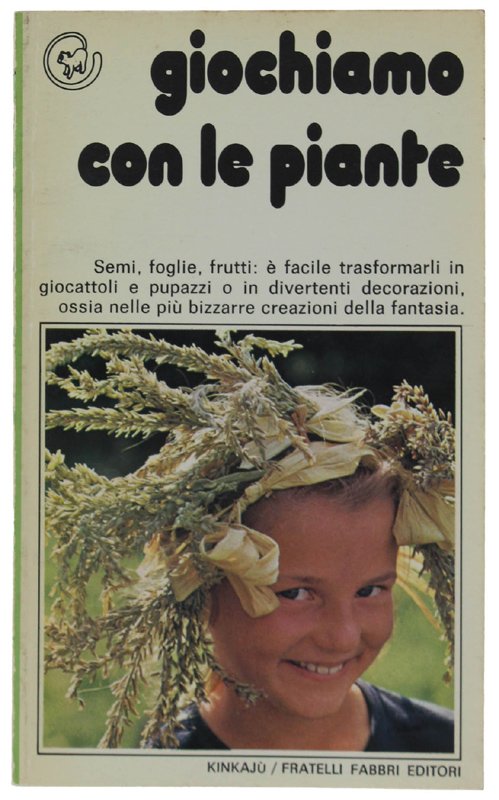 GIOCHIAMO CON LE PIANTE