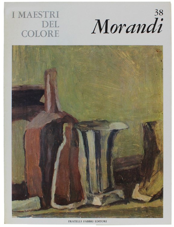 GIORGIO MORANDI. I Maestri del Colore N. 38 (prima edizione: …