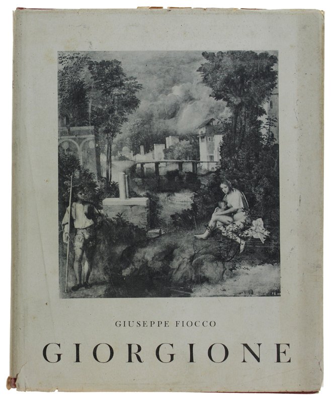 GIORGIONE - 145 tavole in rotocalco e 2 tricromie [1a …