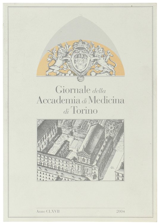 GIORNALE DELLA ACCADEMIA DI MEDICINA DI TORINO. Anno CLXVII - …