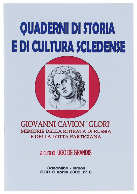 GIOVANNI CAVION "GLORI": memorie della ritirata di Russia e della … | Immagine Gallery 2