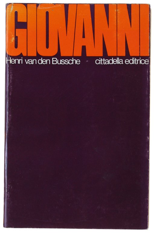 GIOVANNI. Commento del Vangelo spirituale.