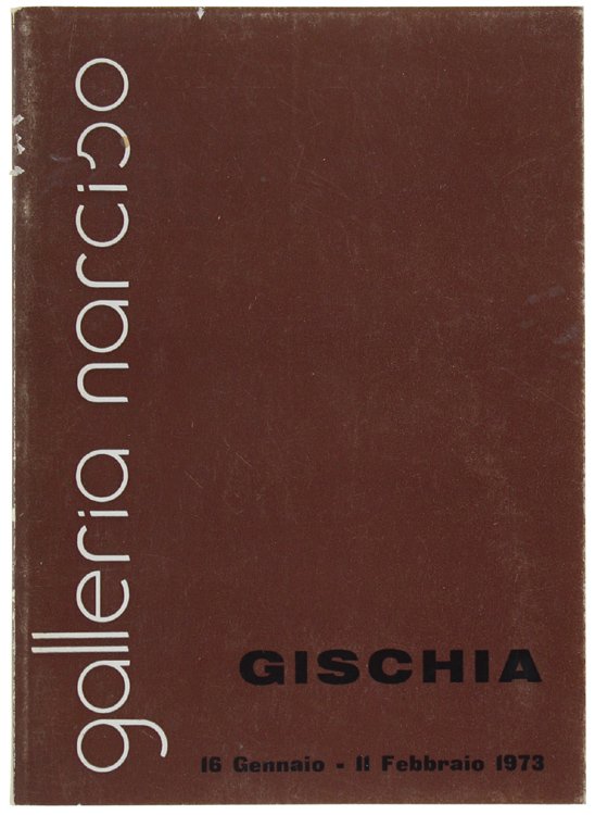 GISCHIA 16 Gennaio - 11 Febbraio 1973.
