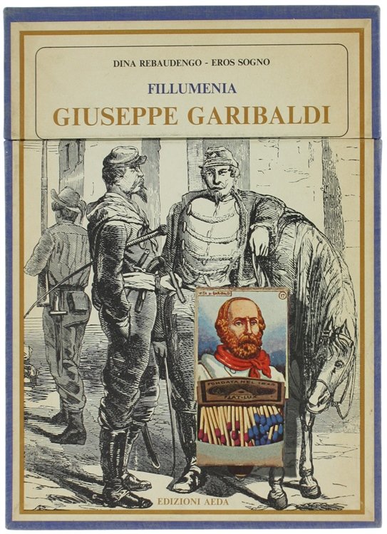 GIUSEPPE GARIBALDI - Fillumenia.
