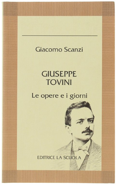 GIUSEPPE TOVINI. Le opere e i giorni. | Immagine Gallery 2