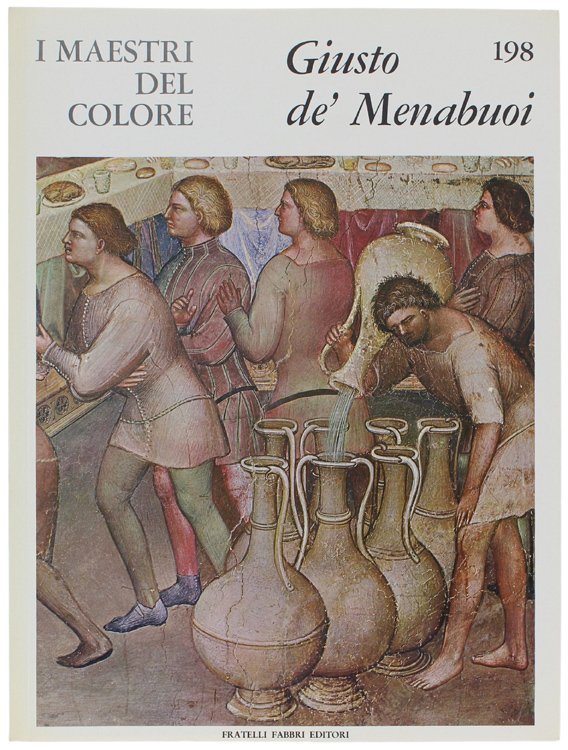 GIUSTO DE MENABUOI. I Maestri del Colore N. 198 (prima …