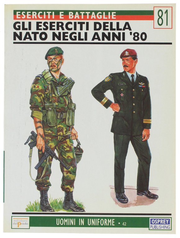 GLI ESERCITI DELLA NATO NEGLI ANNI '80. Eserciti e battaglie …