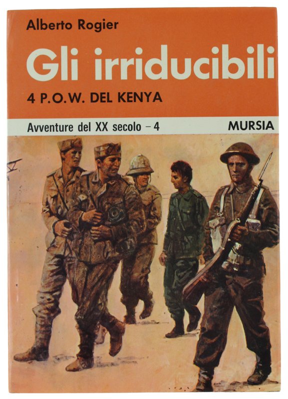GLI IRRIDUCIBILI - 4 P.O.W. del Kenya