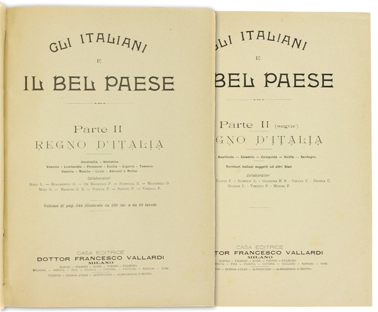 GLI ITALIANI E IL BEL PAESE. Parte II: REGNO D'ITALIA.