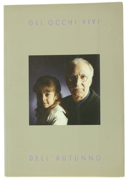 GLI OCCHI VIVI DELL'AUTUNNO.