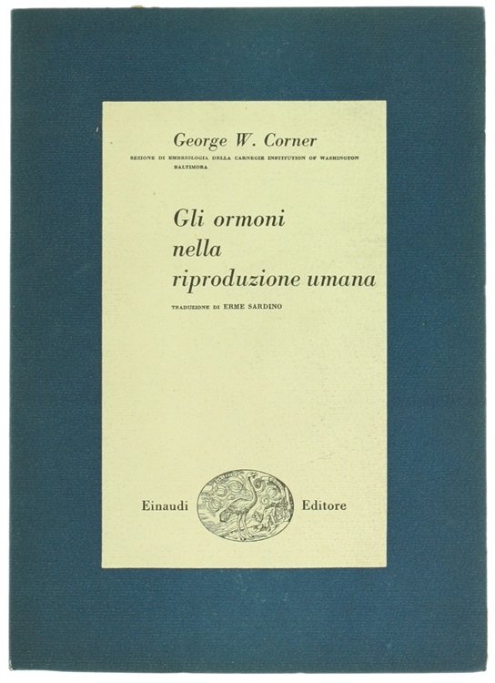 GLI ORMONI NELLA RIPRODUZIONE UMANA.