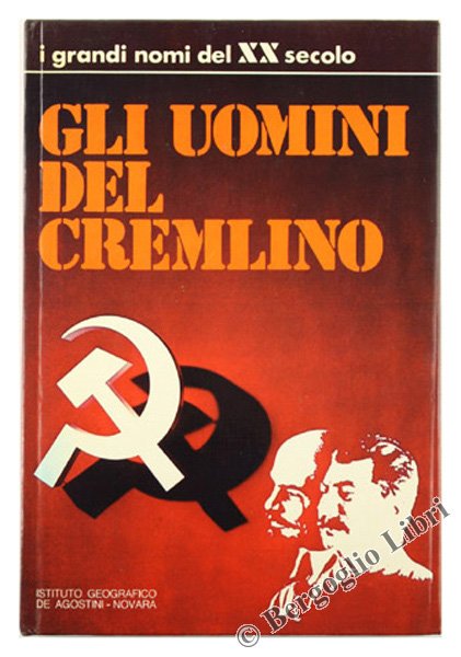 GLI UOMINI DEL CREMLINO.