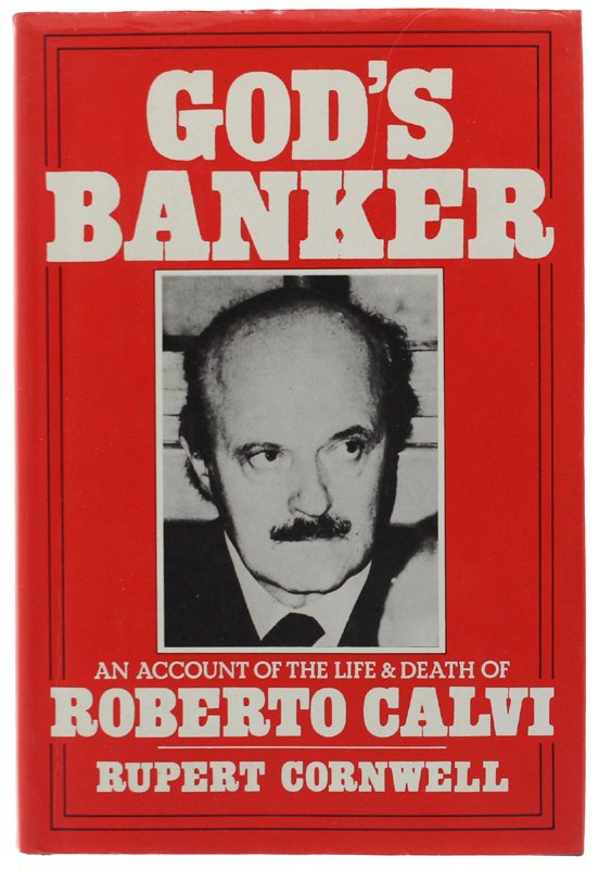 GOD'S BANKER. An Account of the Life and Death of …