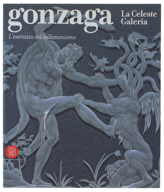 GONZAGA. LA CELESTE GALERIA. L'esercizio del collezionismo. | Immagine principale