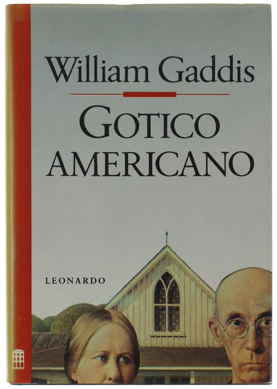 GOTICO AMERICANO. [Prima edizione]