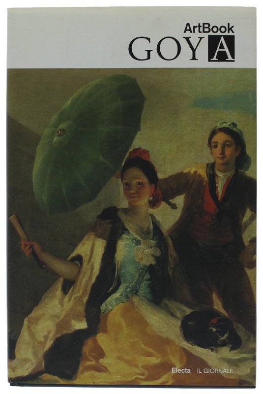 GOYA - ArtBook [volume nuovo]