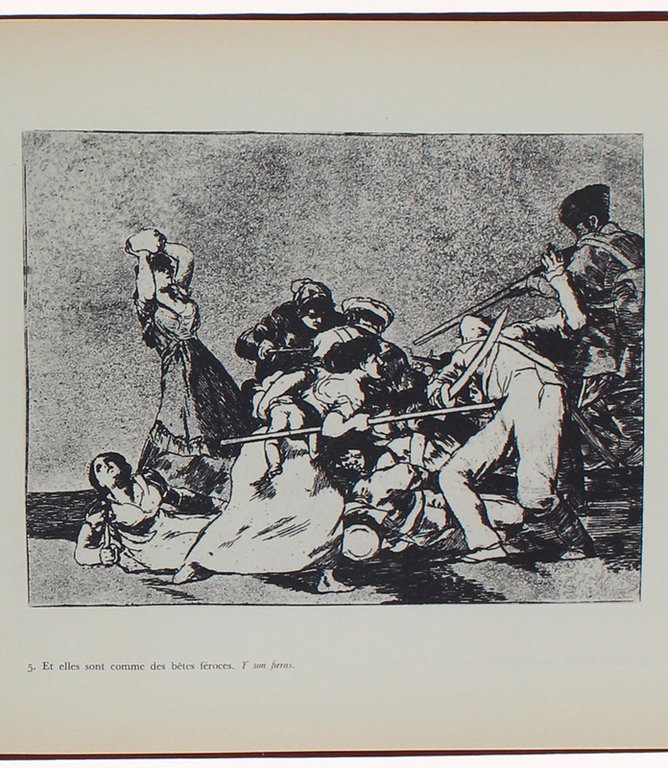 GOYA - LES DESASTRES DE LA GUERRE.