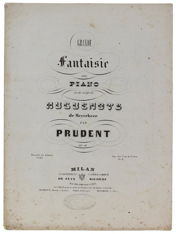 GRANDE FANTAISIE POUR PIANO sur des motifs des HUGUENOTS de …