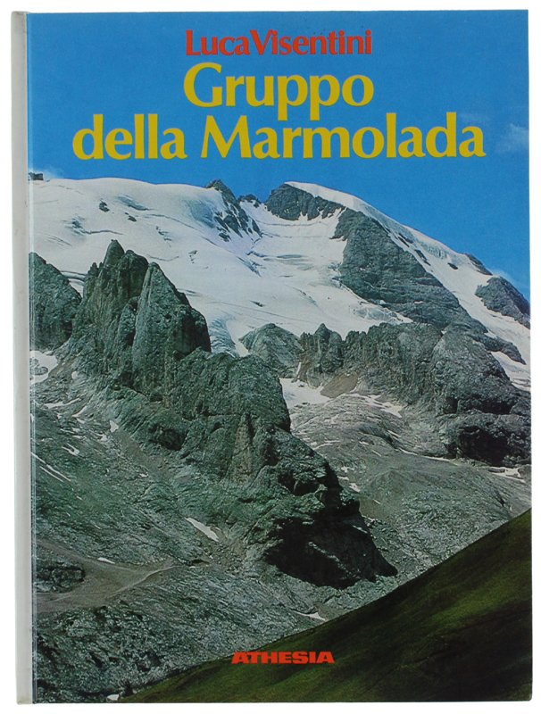 GRUPPO DELLA MARMOLADA - Escursionismo [Come nuovo]