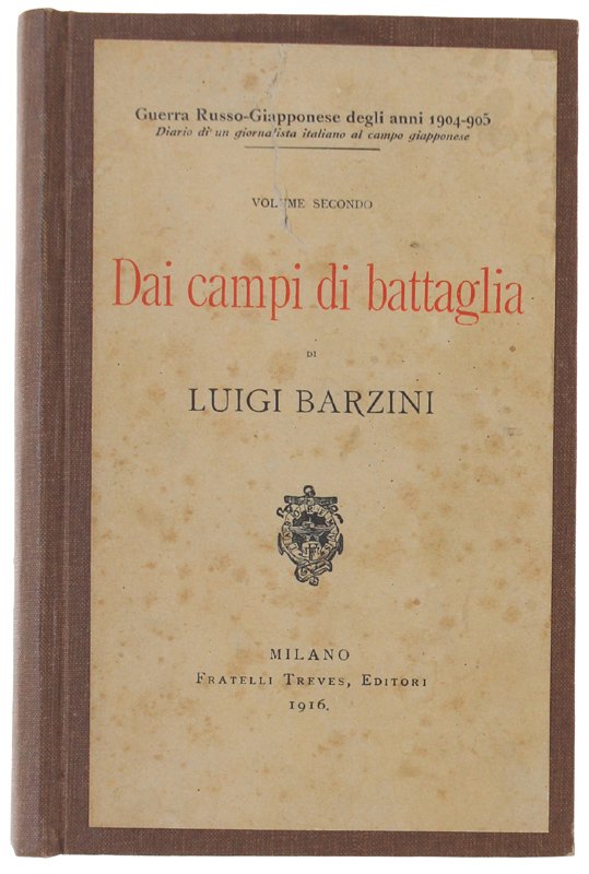 GUERRA RUSSO-GIAPPONESE DEGLI ANNI 1904-1905. Volume II: DAI CAMPI DI …