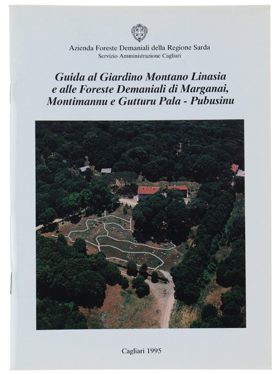 GUIDA AL GIARDINO MONTANO LINASIA E ALLE FORESTE DEMANIALI DI …