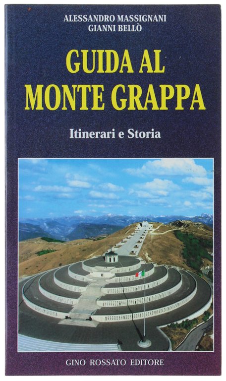 GUIDA AL MONTE GRAPPA. Itinerari e Storia. | Immagine Gallery 2