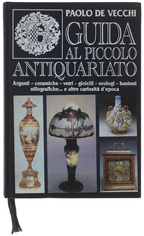 GUIDA AL PICCOLO ANTIQUARIATO | Immagine Gallery 2