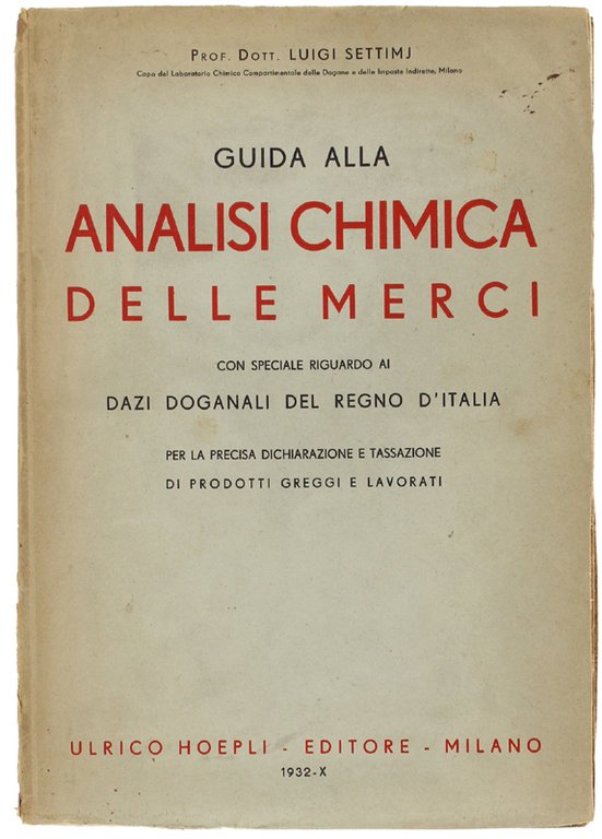 GUIDA ALLA ANALISI CHIMICA DELLE MERCI con speciale riguardo ai …