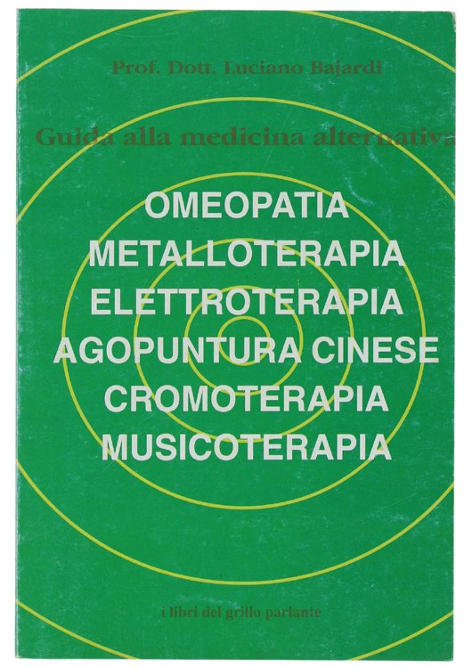 GUIDA ALLA MEDICINA ALTERNATIVA.