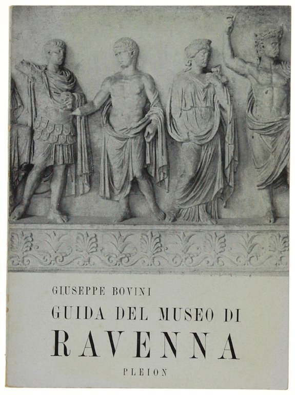 GUIDA DEL MUSEO NAZIONALE DI RAVENNA.