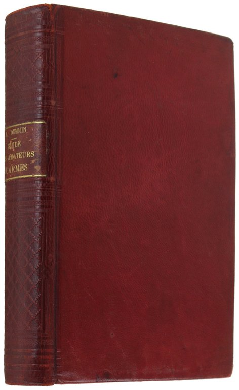 GUIDE DES AMATEURS D'ARMES ET ARMURES ANCIENNES par ordre chronologique …